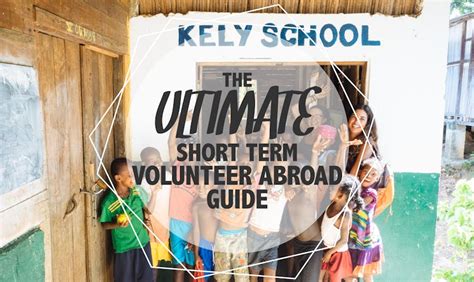 short term volunteer abroad programs.